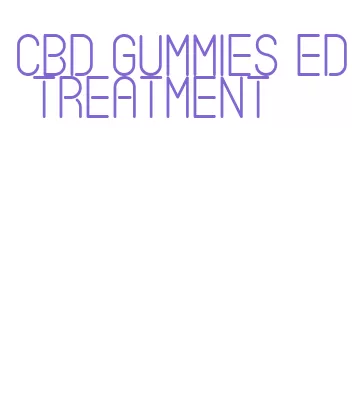 cbd gummies ed treatment