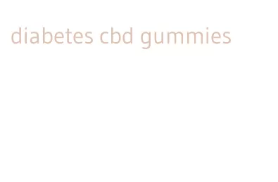 diabetes cbd gummies