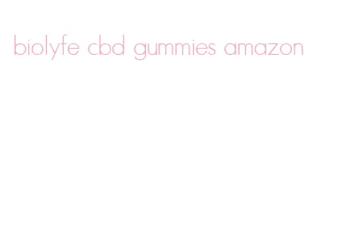 biolyfe cbd gummies amazon