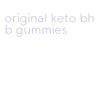 original keto bhb gummies