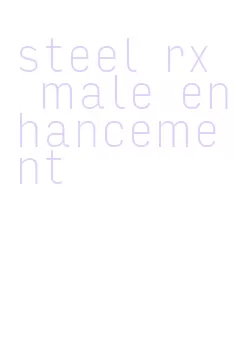 steel rx male enhancement