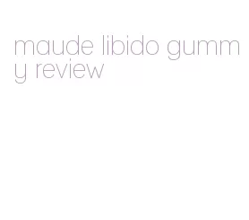 maude libido gummy review