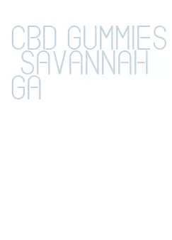 cbd gummies savannah ga