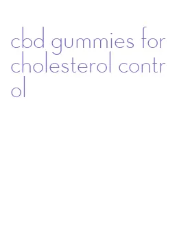 cbd gummies for cholesterol control