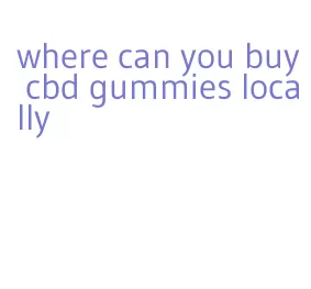 where can you buy cbd gummies locally