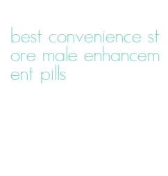 best convenience store male enhancement pills