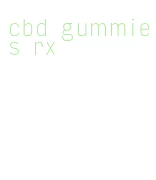 cbd gummies rx
