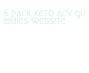 6 pack keto acv gummies website