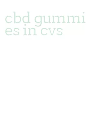 cbd gummies in cvs