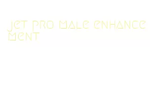 jet pro male enhancement