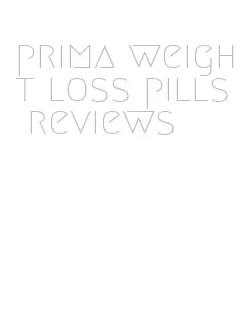 prima weight loss pills reviews