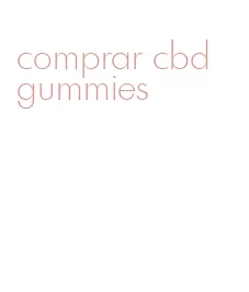 comprar cbd gummies