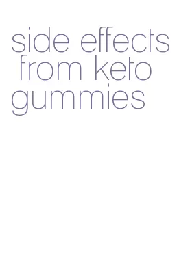 side effects from keto gummies