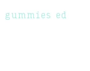 gummies ed