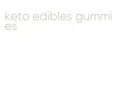 keto edibles gummies