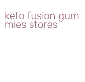 keto fusion gummies stores