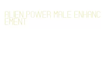 alien power male enhancement