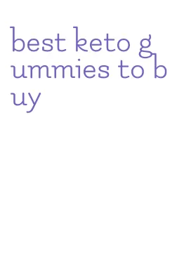 best keto gummies to buy