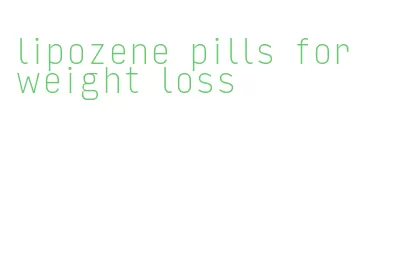 lipozene pills for weight loss