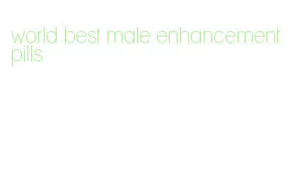 world best male enhancement pills