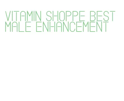 vitamin shoppe best male enhancement