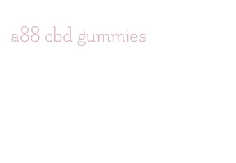 a88 cbd gummies