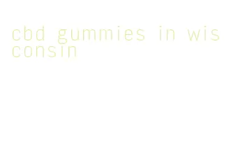 cbd gummies in wisconsin