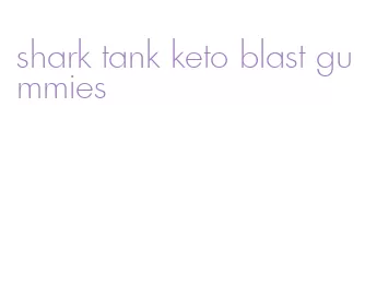 shark tank keto blast gummies