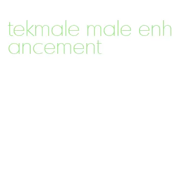 tekmale male enhancement