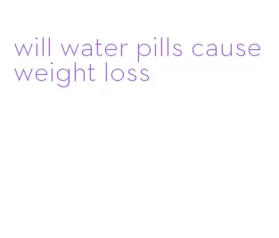will water pills cause weight loss
