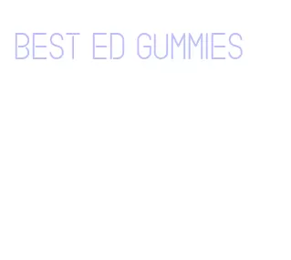 best ed gummies