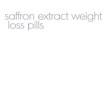 saffron extract weight loss pills