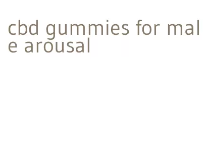 cbd gummies for male arousal