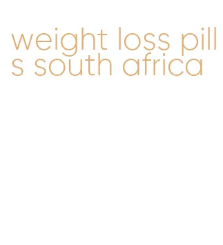 weight loss pills south africa