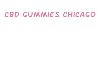 cbd gummies chicago