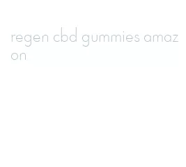 regen cbd gummies amazon
