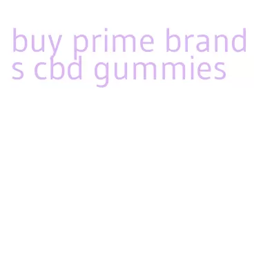 buy prime brands cbd gummies