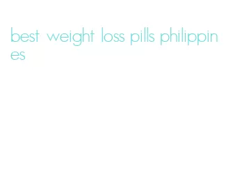best weight loss pills philippines