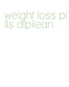 weight loss pills alpilean