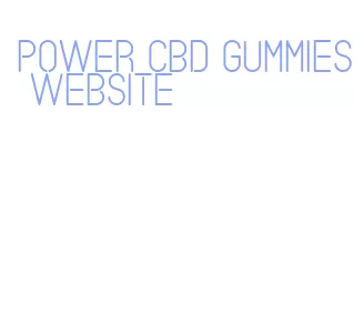 power cbd gummies website