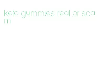 keto gummies real or scam