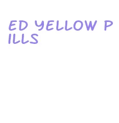 ed yellow pills
