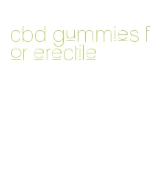 cbd gummies for erectile