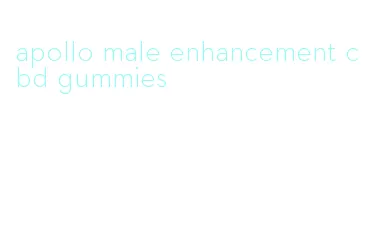 apollo male enhancement cbd gummies