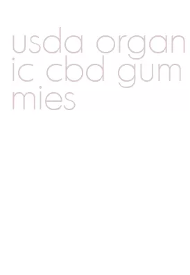 usda organic cbd gummies