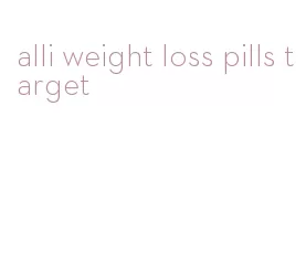alli weight loss pills target
