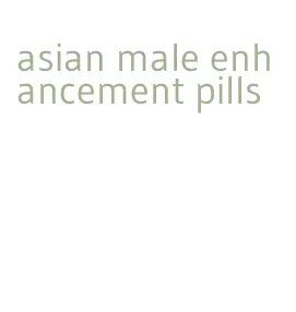 asian male enhancement pills