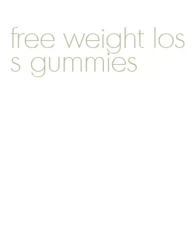 free weight loss gummies