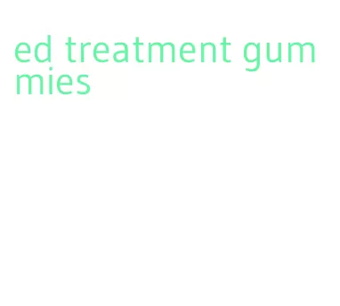 ed treatment gummies