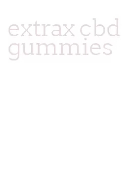 extrax cbd gummies